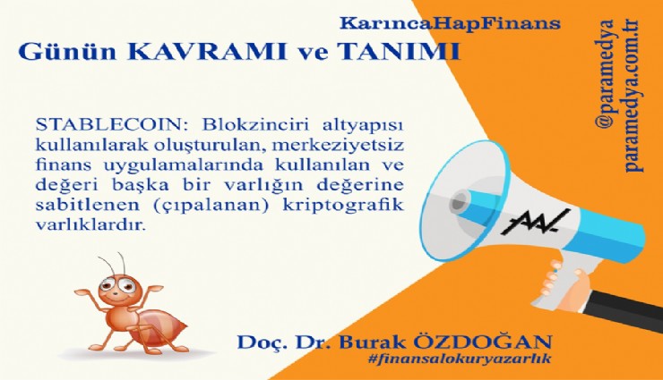 Karınca HapFinans Günün Kavramı ve Tanımı : STABLECOIN nedir?